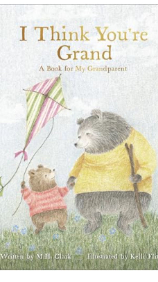 I Think You're Grand