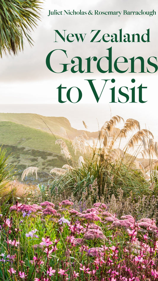 New Zealand Gardens to Visit