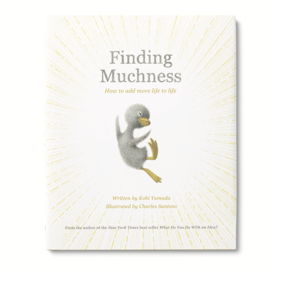 Finding Muchness